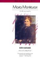 Maria Montessori (Radcliffe Biography Series) 0201092271 Book Cover