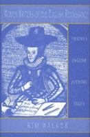 English Authors Series - Women Writers of the English Renaissance (English Authors Series) 0805770178 Book Cover