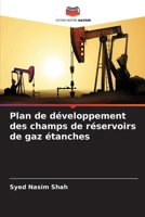 Plan de développement des champs de réservoirs de gaz étanches (French Edition) 6208391849 Book Cover