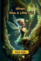 When I Was A Little Girl 9367247397 Book Cover