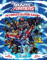 Transformers Animated: The Complete Allspark Almanac 1631402102 Book Cover
