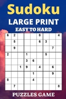 Sudoku Large Print Hard to Easy Puzzle Game: One Puzzle Per Page - Easy, Medium, and Hard Large Print Puzzle Book For Adults, Puzzle Book Gift (Puzzle B08CPCBSL9 Book Cover