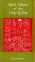 Spirit Tokens of the Ling Qi Jing 083480400X Book Cover