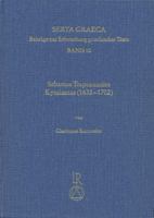 Sebastos Trapezuntios Kyminetes (1632 Bis 1702): Biographie, Werkheuristik Und Die Editio Princeps Der Exegese Zu de Virtute Des Pseudo-Aristoteles 3895002097 Book Cover