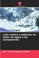 Luta contra a pobreza no setor da água e do saneamento (Portuguese Edition) 6209858899 Book Cover