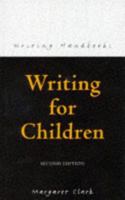 Writing for Children (Writing Handbooks) 0713646225 Book Cover
