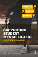 Supporting Student Mental Health in Higher Education 191250877X Book Cover