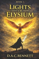 Lights Of Elysium (Shadows Of Elysium) B0FNY11SK7 Book Cover