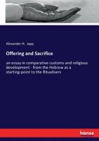 Offering and Sacrifice 3337262597 Book Cover