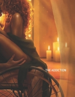 FIRE: THE ADDICTION B0GNT8LGZX Book Cover
