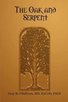 The Oak and Serpent 061515557X Book Cover
