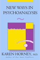 New Ways In Psychoanalysis 0393001326 Book Cover