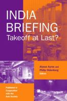 India Briefing: Takeoff at Last? 0765615932 Book Cover