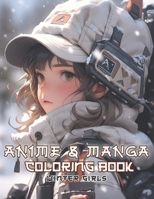 Anime and Manga Coloring Book Winter Girls: Immerse yourself in the charming realm of Japanese fashion colouring pages, showcasing cute girls in ... artwork suitable for kids, adults, and teens B0CNZ68CX5 Book Cover