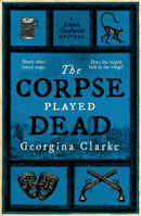 The Corpse Played Dead 0857308998 Book Cover