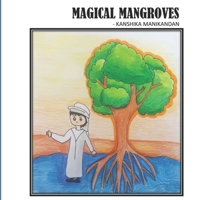 Magical Mangroves B0C4MNBWL1 Book Cover