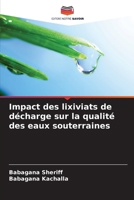 Impact des lixiviats de décharge sur la qualité des eaux souterraines 6207264037 Book Cover