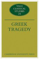 Greek Tragedy 052112459X Book Cover