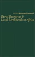 Rural Resources and Local Livelihoods in Africa 1403969302 Book Cover