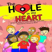 The Hole in My Heart 198393402X Book Cover