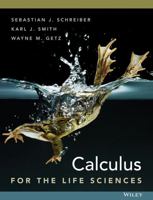 Calculus for the Life Sciences [with WileyPLUS Access Code] 1118169824 Book Cover