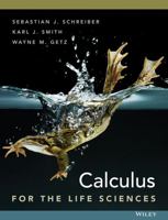 Calculus for the Life Sciences [with WileyPLUS Access Code] 1118180666 Book Cover