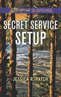 Secret Service Setup 1335490264 Book Cover