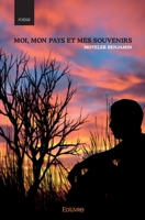 Moi, mon pays et mes souvenirs (French Edition) 2414561912 Book Cover