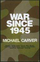 War Since 1945 0399125949 Book Cover