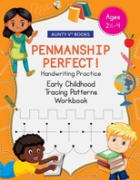 Penmanship Perfect! - Early Childhood Tracing Patterns 9768341270 Book Cover