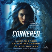 Cornered: Three Romantic Suspense Novellas B0FMYTBMXN Book Cover