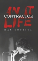 An IT Contractor Life 103580025X Book Cover
