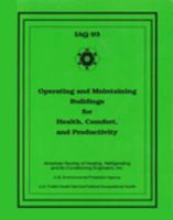 Iaq93 Operating and Maintaining Buildings 1883413133 Book Cover