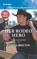 Her Rodeo Hero 0373755864 Book Cover