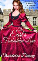 The Earl's Forbidden Love: Regency Romance (The Montcrieffs of Castleton) 1092606009 Book Cover