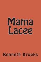 Mama Lacee 1502330652 Book Cover