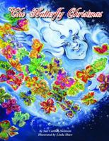 The Butterfly Christmas 0984093923 Book Cover