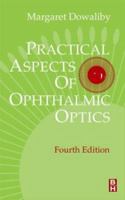 Practical Aspects of Ophthalmic Optics 0750696613 Book Cover