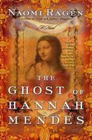 The Ghost of Hannah Mendes 0312281250 Book Cover