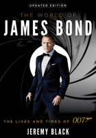 The World of James Bond 1442276118 Book Cover