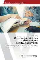 Untersuchung eines Leittextes zur Elektropneumatik (German Edition) 620221323X Book Cover