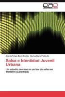 Salsa e Identidad Juvenil Urbana 3848450046 Book Cover