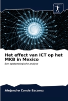Het effect van ICT op het MKB in Mexico 620336214X Book Cover