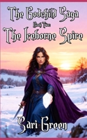 The Godchild Saga: Book Two: The Iceborne Spire (The Godchild Saga; Book One; The Drowned Fortress) B0GHYCJ1KG Book Cover
