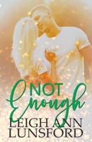 Not Enough 1494385783 Book Cover