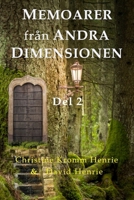 Memoarer Från Andra Dimensionen: Del 2 (Swedish Edition) 1951879236 Book Cover