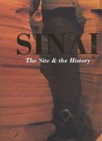 Sinai: The Site and the History 0814722032 Book Cover