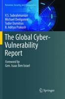 The Global Cyber-Vulnerability Report 3319257587 Book Cover