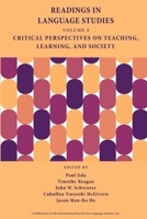 Readings in Language Studies, Volume 8: Critical Perspectives on Teaching, Learning, and Society 0996482059 Book Cover