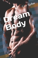 Dream Body B08Q6RVVTX Book Cover